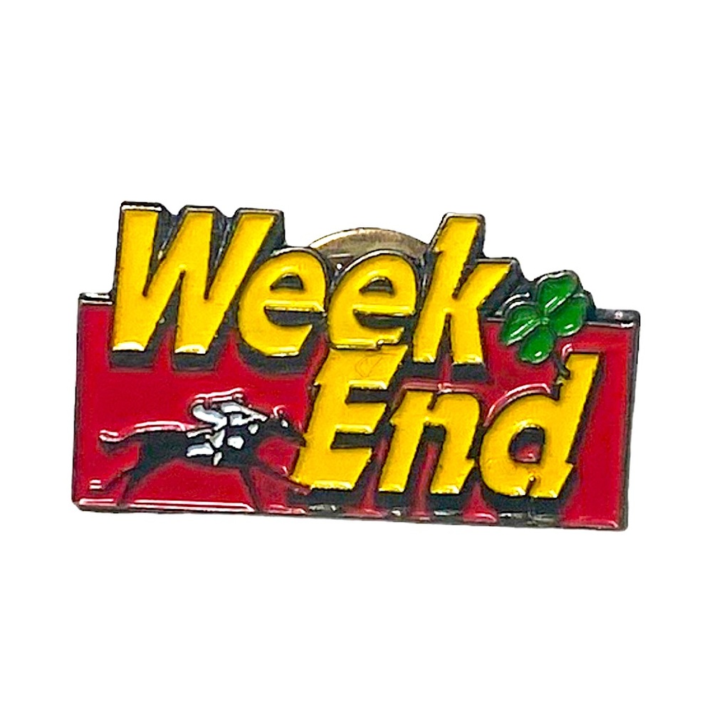 Weekend Pin